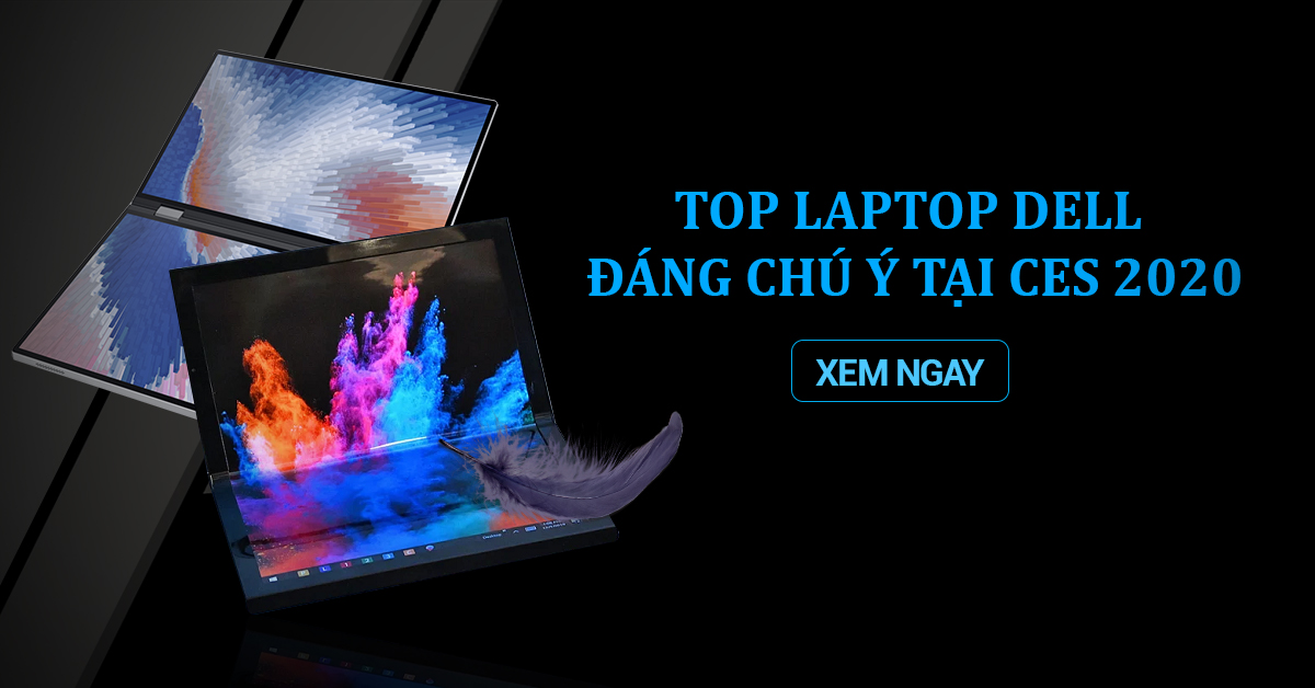 Top Laptop Dell Đáng Chú Ý Tại CES 2020