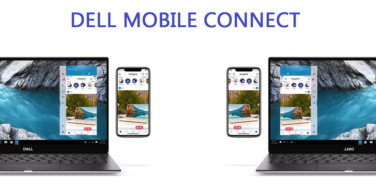 Dell Mobile Connect - Cho phép chuyển ảnh, video dễ dàng giữa Iphone và laptop Dell
